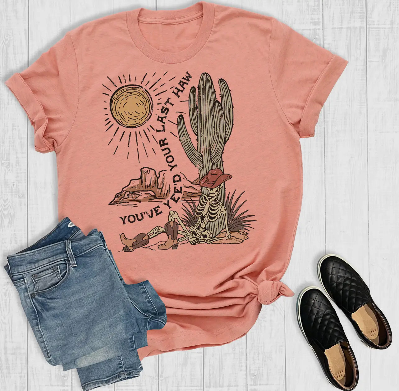 *Preorder* You’ve Yee’d Your Last Haw Graphic Tee