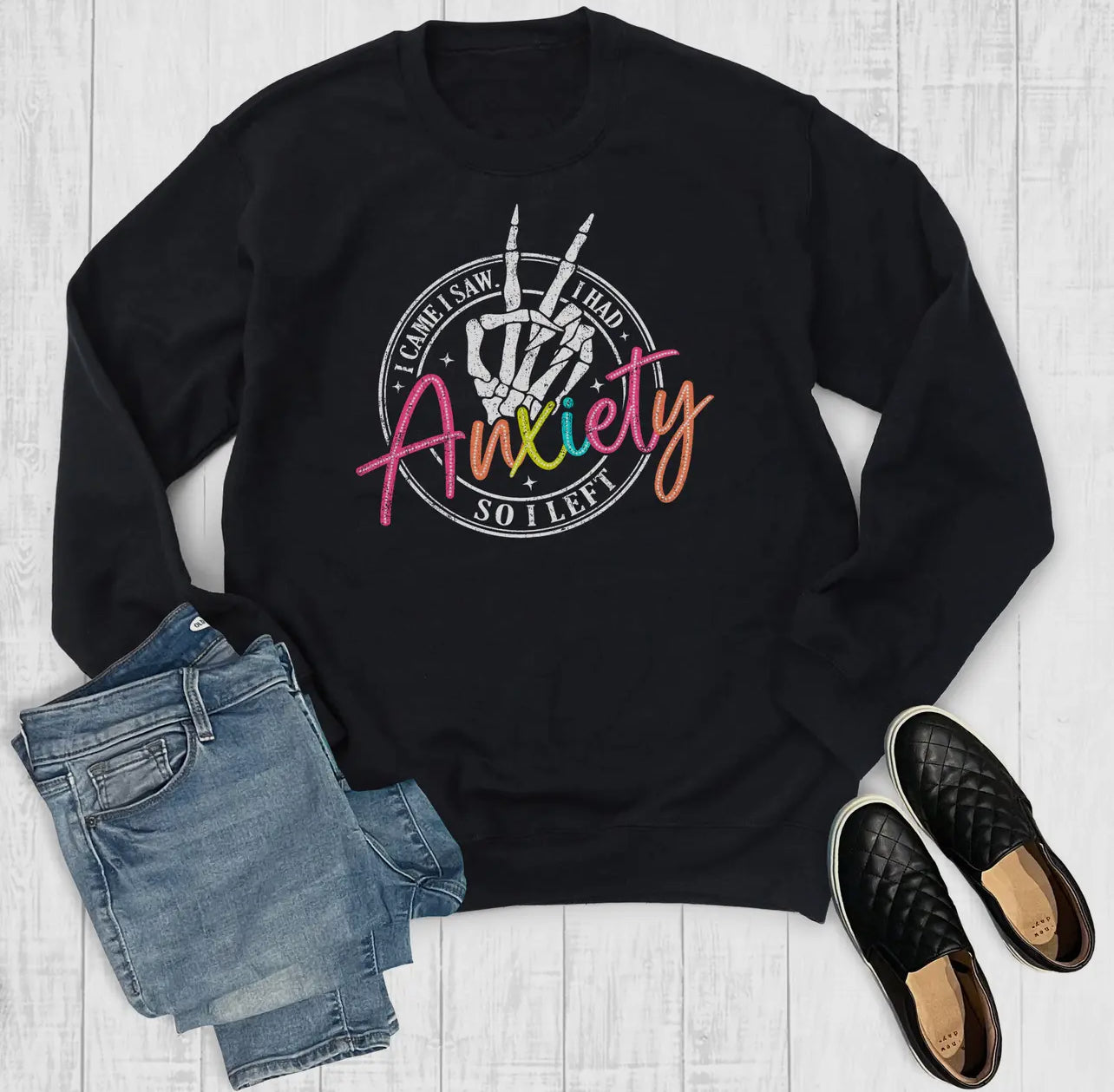 *Preorder* I Came, I Saw, I Had Anxiety Graphic Sweatshirt