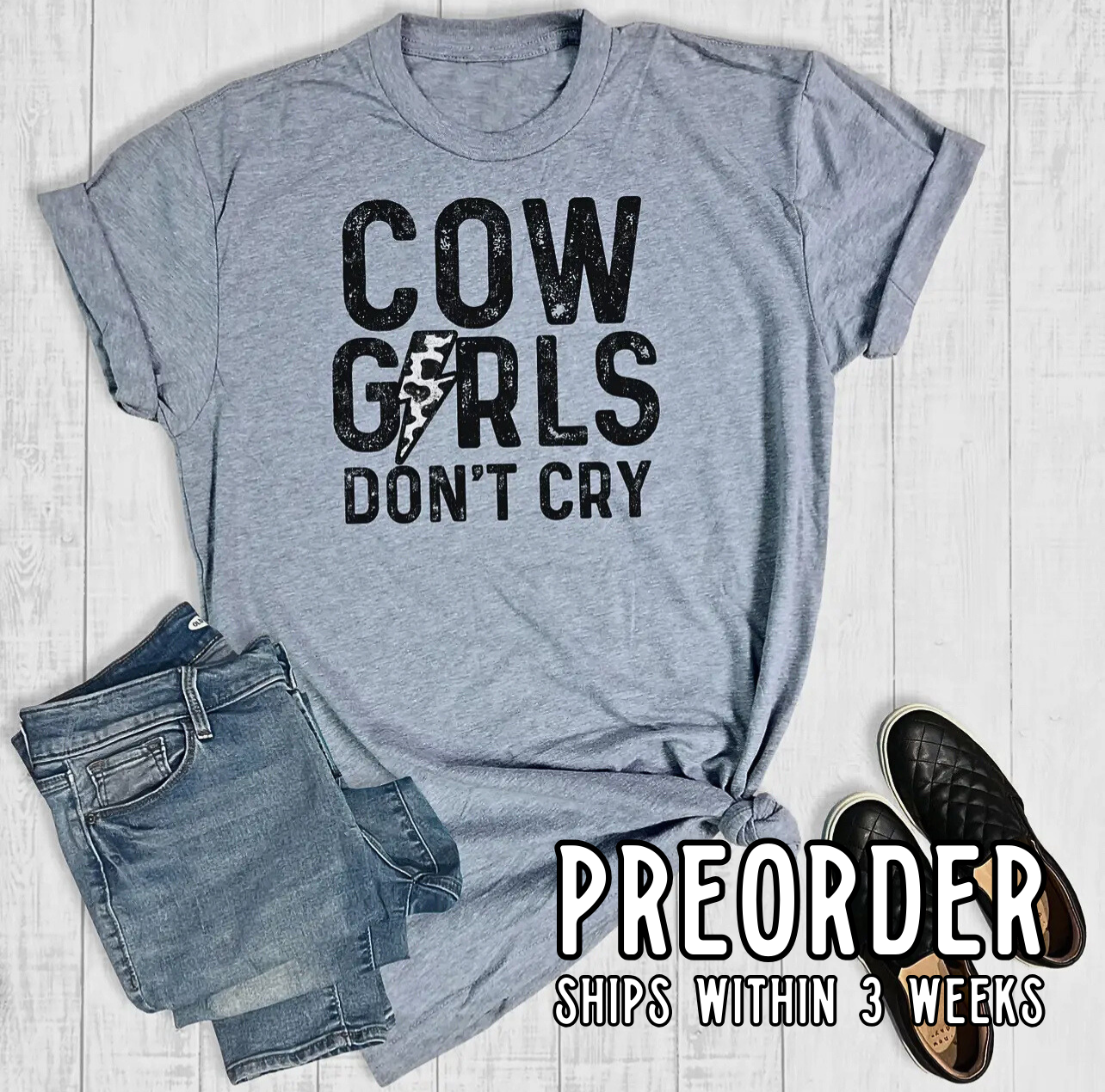*Preorder* Cowgirls Don’t Cry Graphic Tee