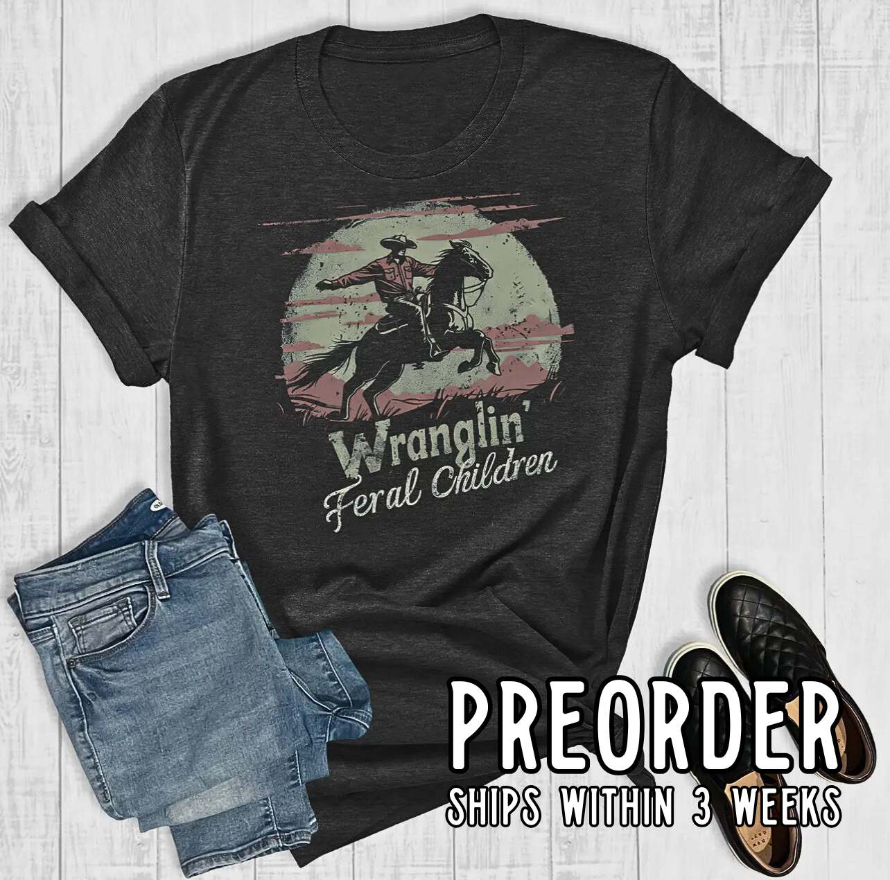 *Preorder* Wranglin’ Feral Children Graphic Tee
