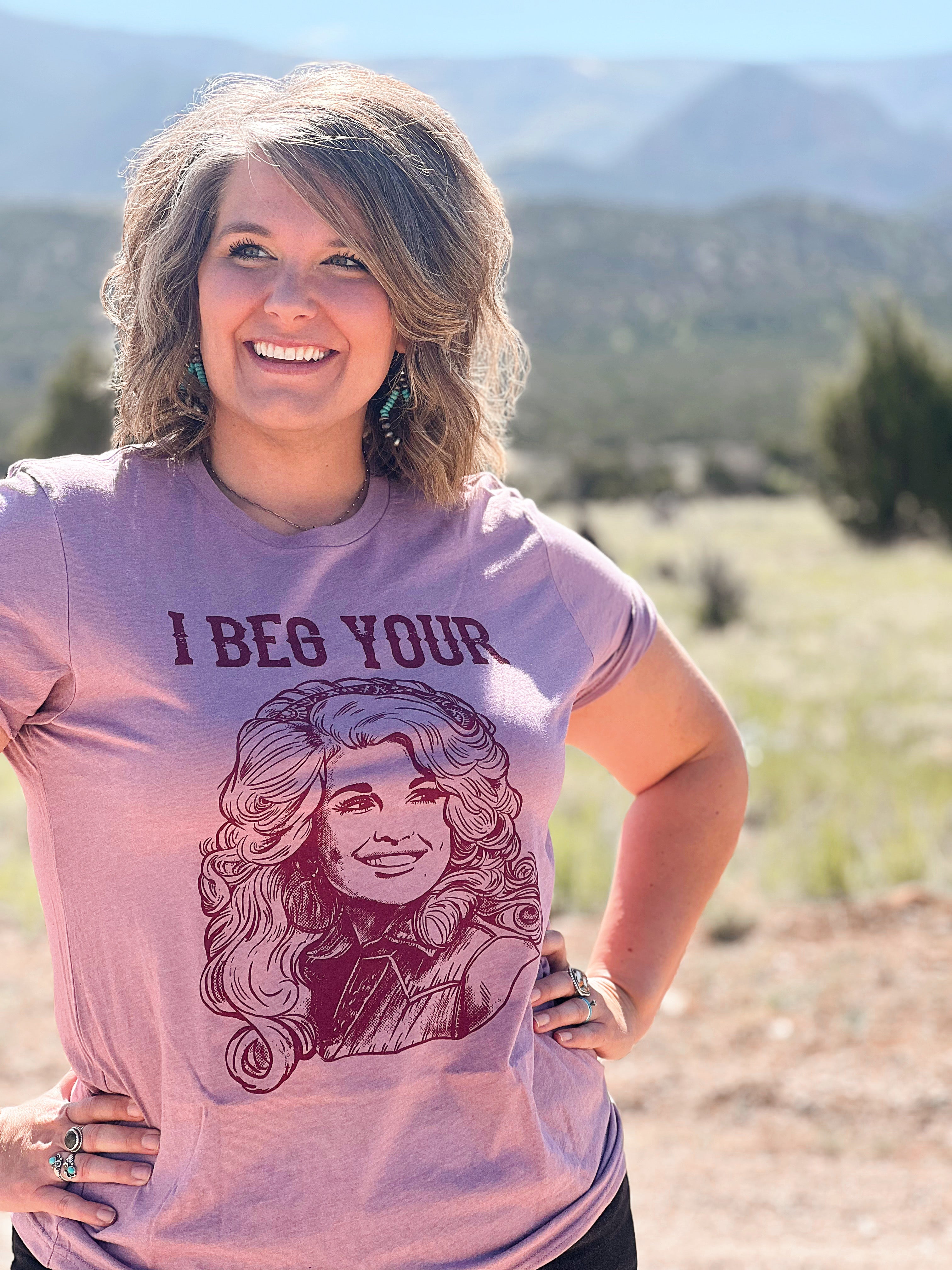Beg Your Parton Graphic Tee