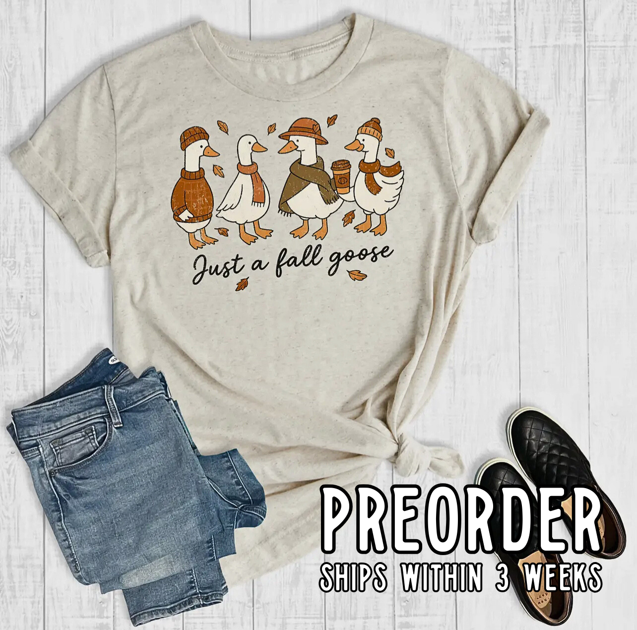 *Preorder* Just A Fall Goose Graphic Tee
