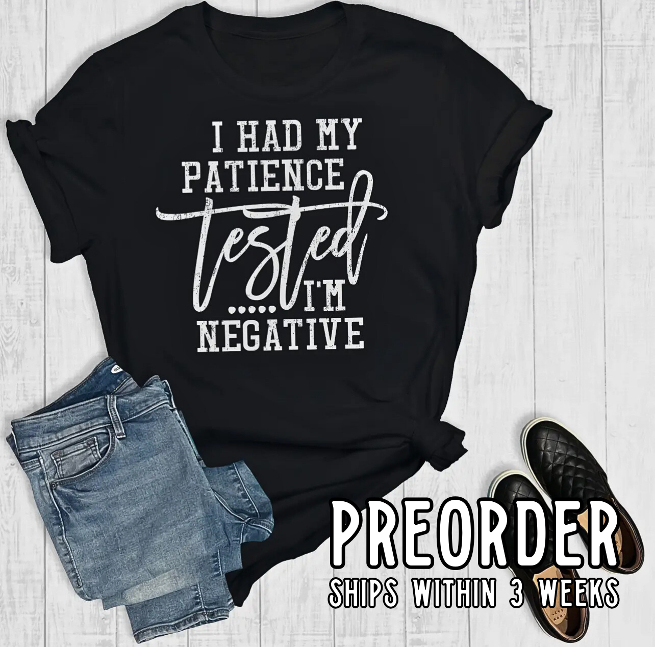 *Preorder* Had My Patience Tested Graphic Tee