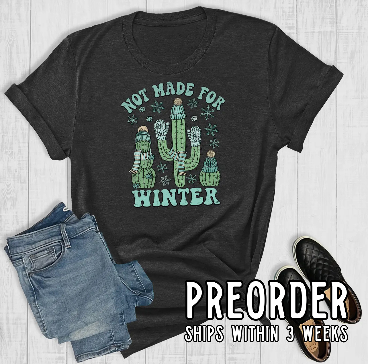 *Preorder* Not Made For Winter Graphic Tee